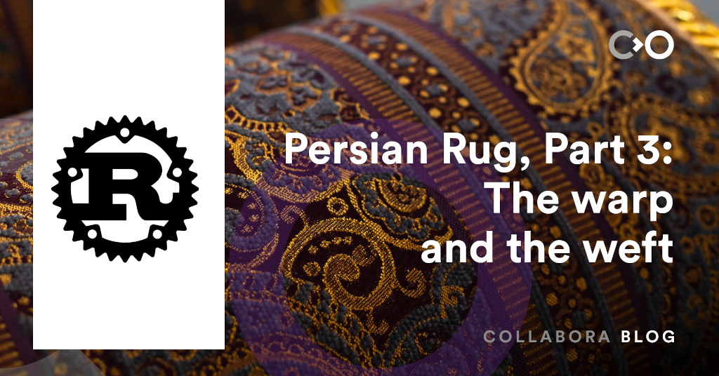 Persian Rug, Part 3 - The warp and the weft