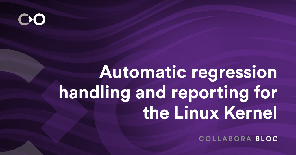 Automatic regression handling and reporting for the Linux Kernel